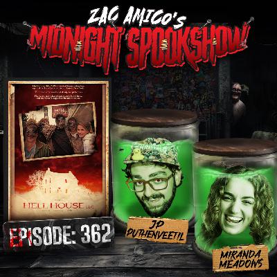JP Puthenveetil & Miranda Meadows - Hell House LLC - ZAMSS #362 JP Puthenveetil & Miranda Meadows - Hell House LLC - ZAMSS #362