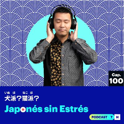 犬派？猫派？(Nivel N4) | Cap. - 100