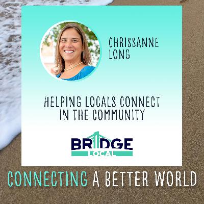 CABW 061: Helping Locals Connect in the Community with BRIDGE Local