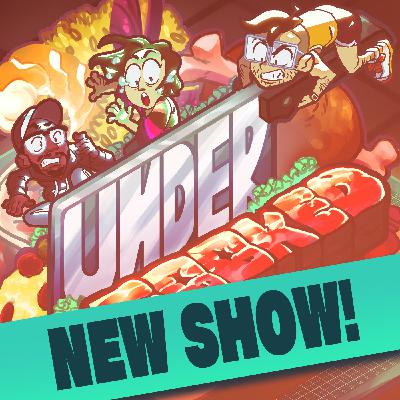 The New Podcast: Undercooked! The New Podcast: Undercooked!