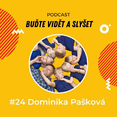 024 - Jak mít čas žít, přestože máte (malé) děti, podnikáte nebo procházíte náročným obdobím - Dominika Pašková, kniha Mít čas žít & Daniela Podolková, Buďte vidět a slyšet
