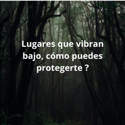 Lugares que vibran bajo 😱😶🌫️ y como protegerte ⚔️ Lugares que vibran bajo 😱😶🌫️ y como protegerte ⚔️