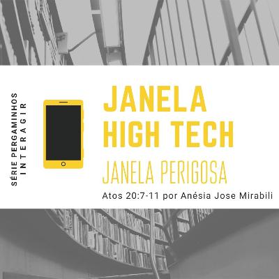Janela High Tech