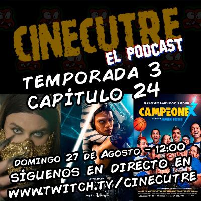 Cinecutre El Podcast - 3x24 - Campeonex, Ahsoka y el hijo de Nicolas Cage