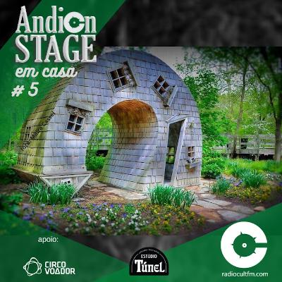 AndiON Stage EM CASA - programa 5 AndiON Stage EM CASA - programa 5
