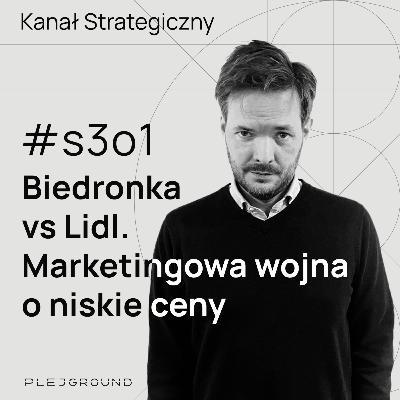Biedronka vs Lidl. Marketingowa wojna o niskie ceny.