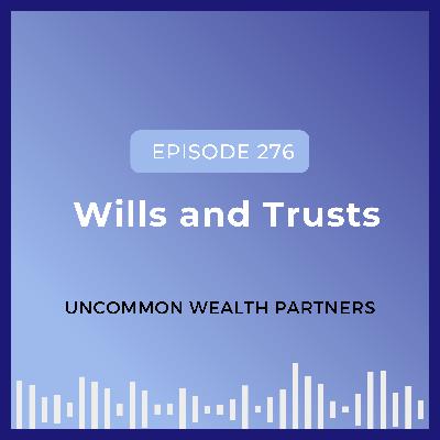 Wills and Trusts