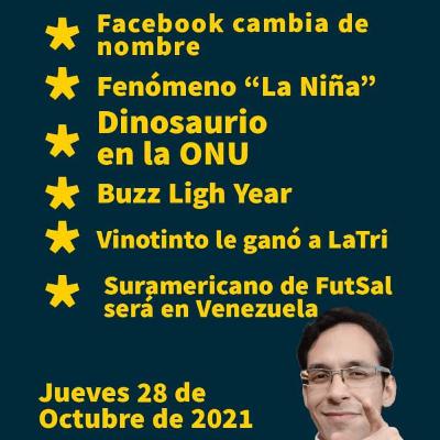 Facebook cambió de nombre 🔃 La Niña ☔️ Dinosaurio en la ONU 🦖 Buzz LighYear🚀