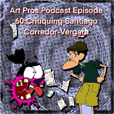 60. 6 Ancient Truths you just wouldn’t believe about the future of SOCIETY// An art Critique of Santiago Corredor-Vergara