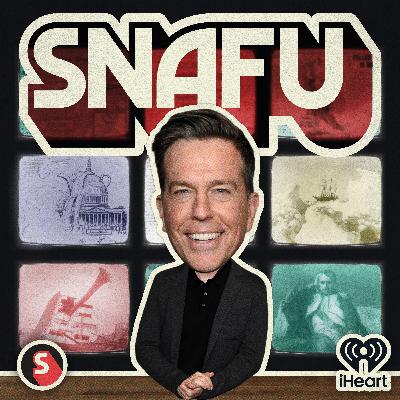 Introducing SNAFU with Ed Helms - history’s greatest screw-ups