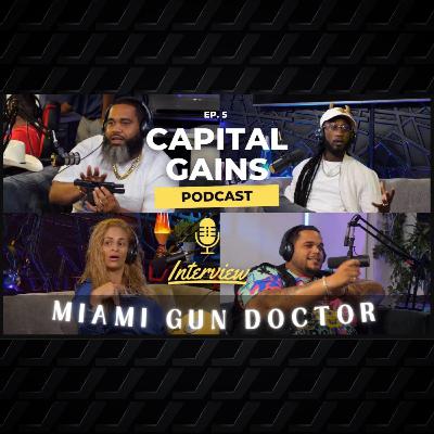 Ep.6 Miami Gun Doctor talks attempted robbery, Florida Gun Laws, and a License to kill