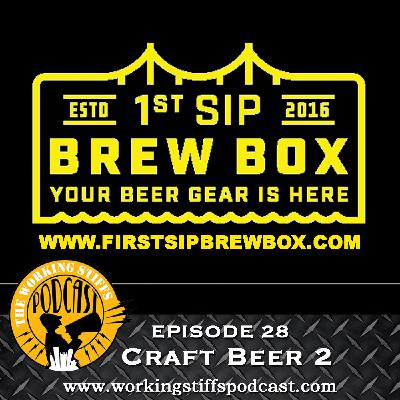 Episode 28: Craft Beer 2