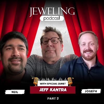 Jeff Kantra Part 2 - Wild Jewelry Stories