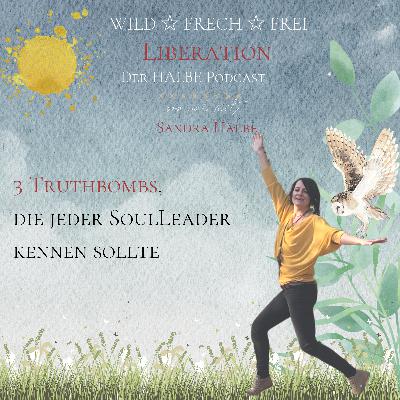 3 Truthbombs, die jeder SoulLeader kennen sollte