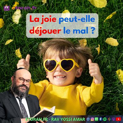 Iguérèt HaKodech Ch. 11 #2: Comment la joie face à l’épreuve peut-elle changer ta réalité ?