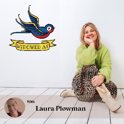S03 - EP29 - A spinal tumour, a newborn, and a pandemic: Laura Plowman on love and loss