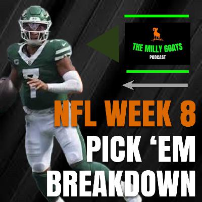 NFL Week 8 Pick 'em Contest Breakdown with Special Guest - JBonez