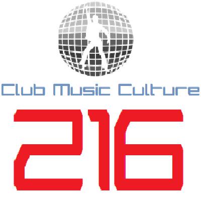 Club Music Culture 216 by Mad Lowe