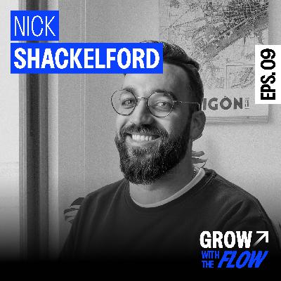 Ep. 9 | Nick Shackelford - The Fastest Growing Beverage Brand in America