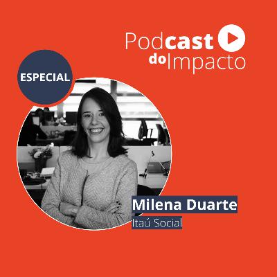 Especial: Fundo da Infância e do Adolescente e Edital Itaú Social | Podcast do Impacto