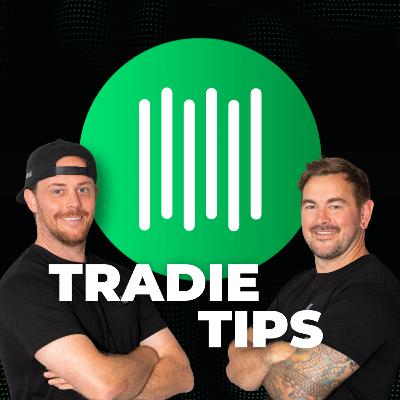 Tradie Tips: How Your Tonality Could Be Costing You Sales - Ep 259