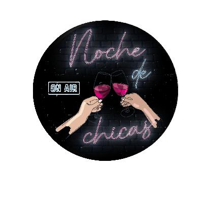Noche de Chicas 🥂 - Ep. 1: Dating Apps y citas en el extranjero ❤️