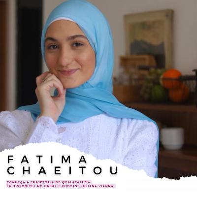 Podcast com Fatima Chaeitou | Fala Fatuma