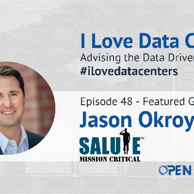 Data Center Industry Gateway for Military Veterans - Episode 48 – Jason Okroy