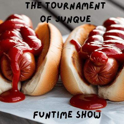 Tournament Of Junque FunTime Show