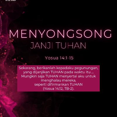 Menyongsong Janji Tuhan | Renungan Harian GKI Anugerah | 14 November 2025 Menyongsong Janji Tuhan | Renungan Harian GKI Anugerah | 14 November 2025