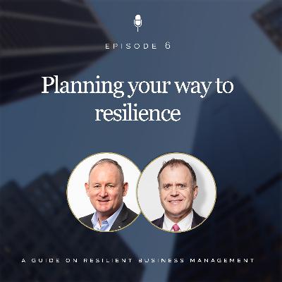 Planning your way to resilience
