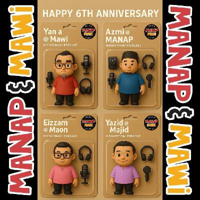 Episode 538 - Manap Mawi turns 6!!! Part 2