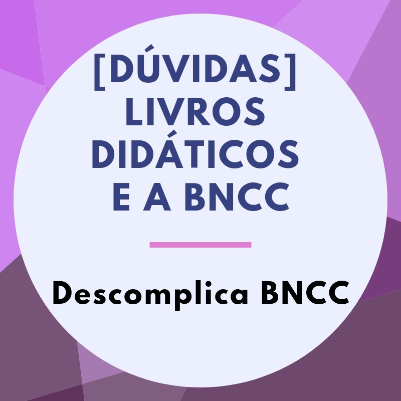 [DÚVIDAS] LIVROS DIDÁTICOS E A BNCC episode artwork