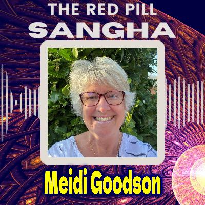 Red Pill Sangha podcast Ep 5 – Meidi Goodson.