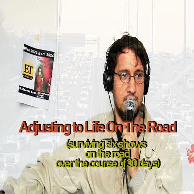 Adjusting to life on the road Adjusting to life on the road