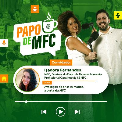 EP4 - Avaliação da crise climática, a partir da MFC