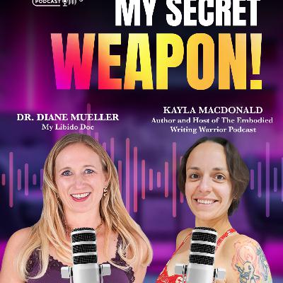 Why Your Trauma is Blocking Your Desire (And How to Write It Away) with Kayla MacDonald