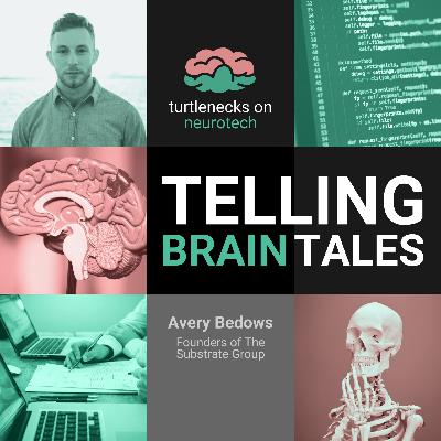 Episode 4: Telling Brain Tales with Avery Bedows