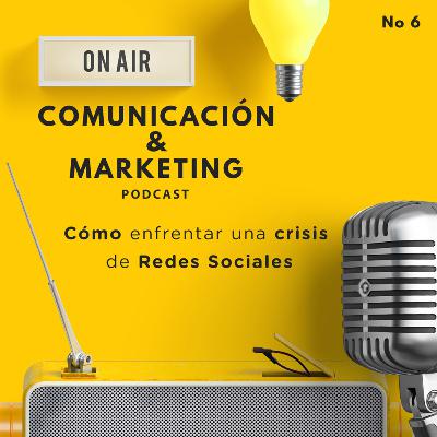 Cómo enfrentar una crisis de Redes Sociales