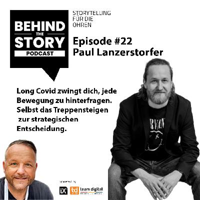 Long Covid als Unternehmer | Paul Lanzerstorfer | BTS #22