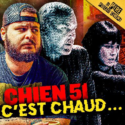 CHIEN 51 : RÉVOLUTION ou DÉSASTRE ? 🤖 CHIEN 51 : RÉVOLUTION ou DÉSASTRE ? 🤖