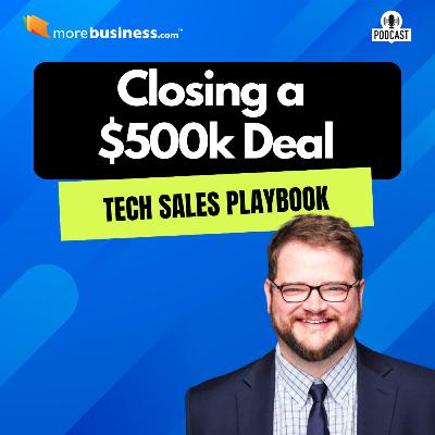 Deconstructing $500,000 Deals: Software Sales Playbook Deconstructing $500,000 Deals: Software Sales Playbook