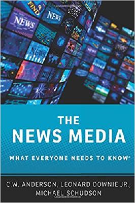 Michael Schudson on The News Media