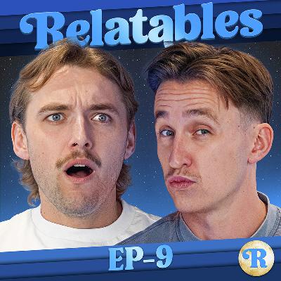 EP 9 - THE YEAR OF NO DATES (CAUSE WHY WOULD I) EP 9 - THE YEAR OF NO DATES (CAUSE WHY WOULD I)