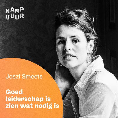 024 - Goed leiderschap is zien wat nodig is — met Joszi Smeets