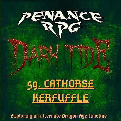 Dark Tide 59. CatHorse Kerfuffle