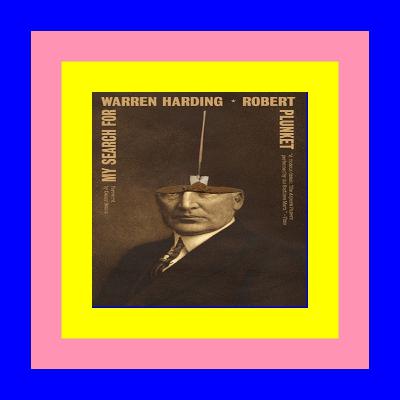 [Ebook]^^ My Search for Warren Harding [EbooK Epub]