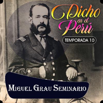 MIGUEL GRAU: "Si el Huáscar no regresa triunfante al Callao tampoco yo regresaré"
