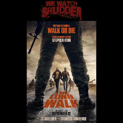 323 - The Long Walk (2025)