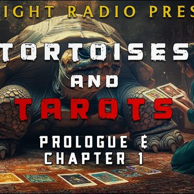 Tortoises & Tarots Prologue & Chapter 1